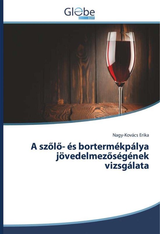 Cover for Erika · A szölö- és bortermékpálya jövede (Book)