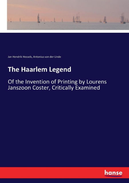 Cover for Jan Hendrik Hessels · The Haarlem Legend (Paperback Book) (2017)