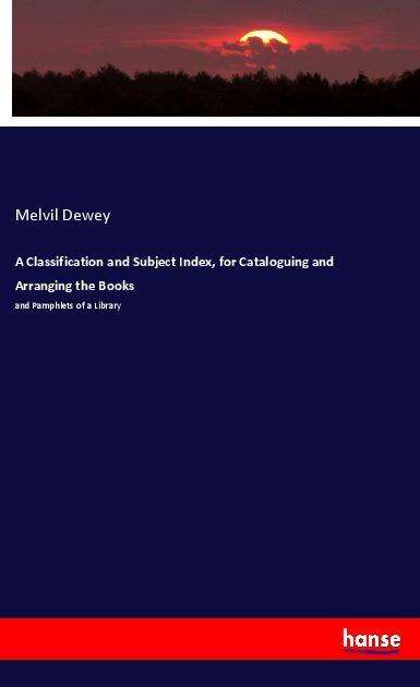 Cover for Dewey · A Classification and Subject Inde (Book)