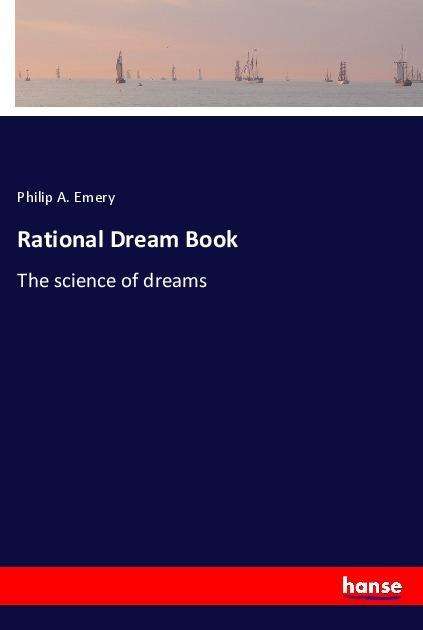 Cover for Emery · Rational Dream Book (Book)