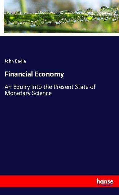 Cover for Eadie · Financial Economy (Bog)