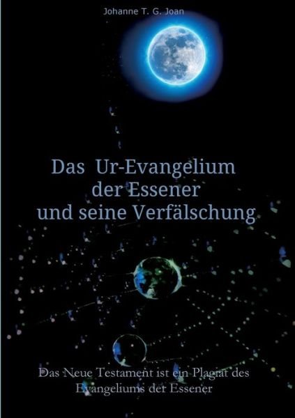Cover for Joan · Das Ur-Evangelium der Essener und (Bok) (2020)