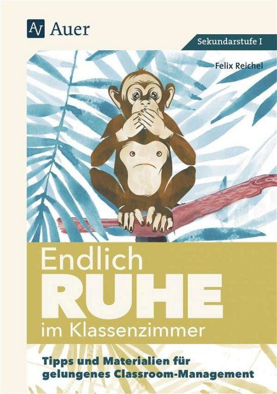 Cover for Reichel · Endlich Ruhe im Klassenzimmer S (Bok)