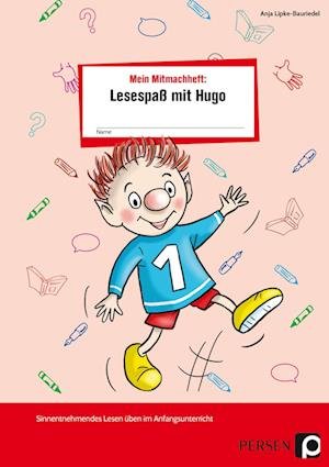 Cover for Anja Lipke-Bauriedel · Mein Mitmachheft 1: Lesespaß mit Hugo (Pamphlet) (2021)