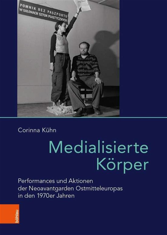 Medialisierte Körper - Kühn - Książki -  - 9783412514228 - 7 września 2020