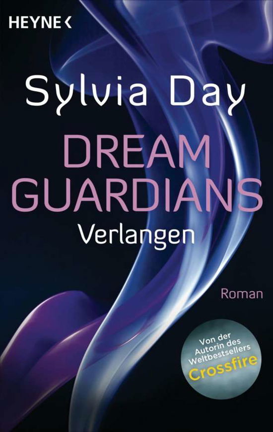 Heyne.31522 Day.Dream Guardians - Verla - Sylvia Day - Bøger -  - 9783453315228 - 