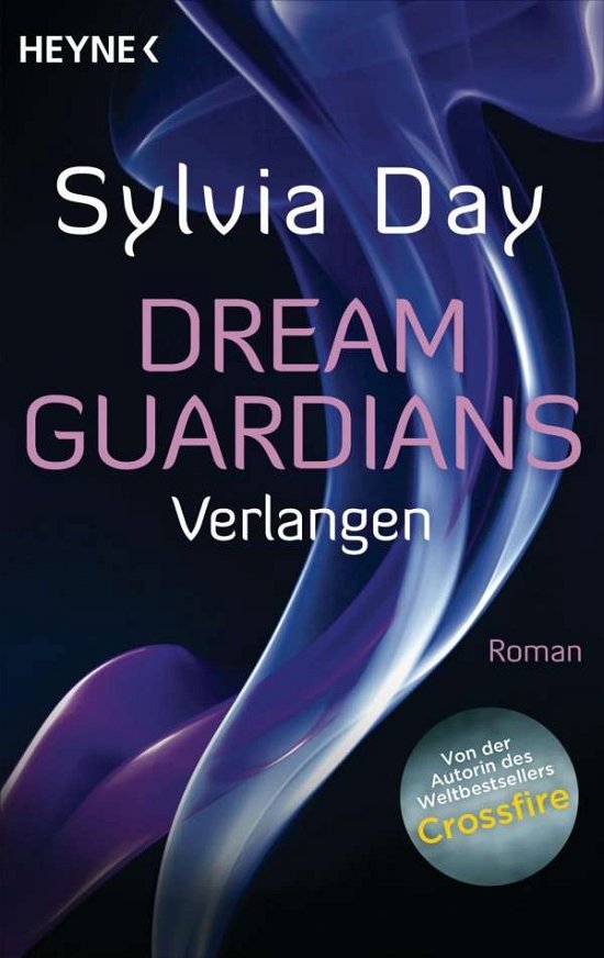 Cover for Sylvia Day · Heyne.31522 Day.Dream Guardians - Verla (Bok)