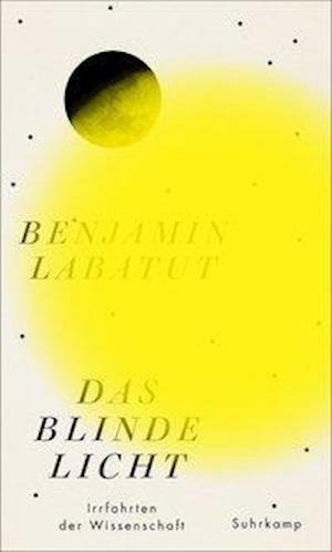Cover for Labatut · Das blinde Licht (Bok)