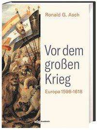 Cover for Asch · Vor dem großen Krieg (Book)