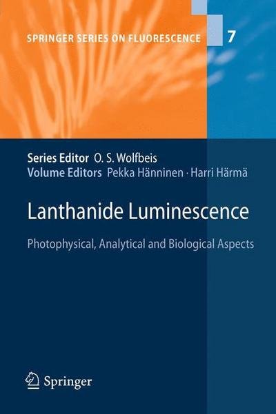 Cover for Pekka Hanninen · Lanthanide Luminescence: Photophysical, Analytical and Biological Aspects - Springer Series on Fluorescence (Hardcover Book) (2011)