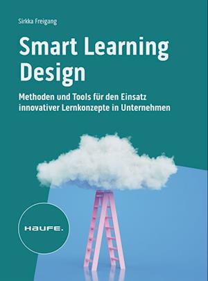 Cover for Sirkka Freigang · Smart Learning Design (Book)