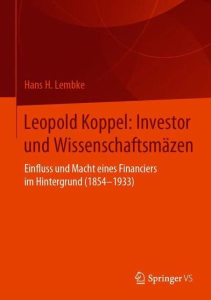 Cover for Lembke · Leopold Koppel Investor und Wissenschaftsmaezen (Book) (2020)
