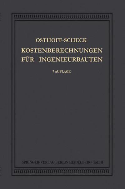 Cover for Osthoff Georg Osthoff · Kosten-Berechnungen fur Ingenieurbauten (Paperback Book) (1913)