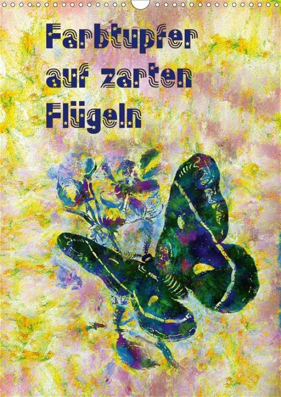Cover for Bleckmann · Farbtupfer auf zarten Flügeln (Bok)