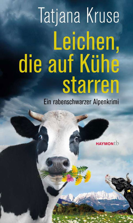 Leichen, die auf Kühe starren - Kruse - Books -  - 9783709979228 - 