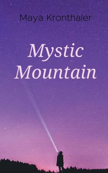 Cover for Kronthaler · Mystic Mountain (Book) (2019)