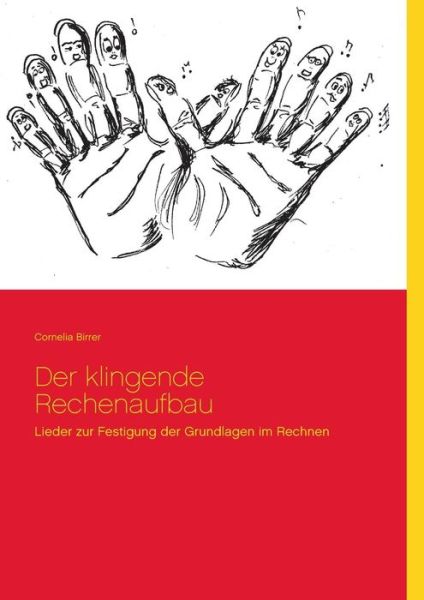 Cover for Cornelia Birrer · Der Klingende Rechenaufbau (Paperback Book) [German edition] (2018)