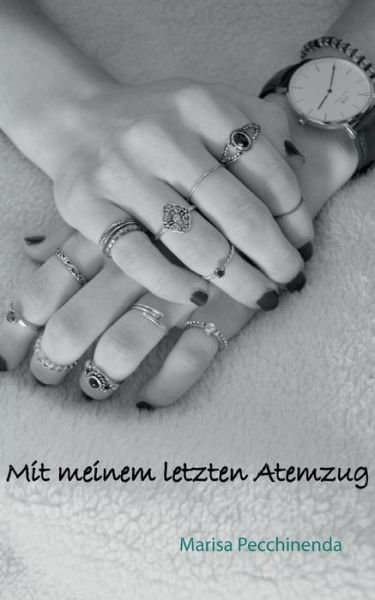 Cover for Pecchinenda · Mit meinem letzten Atemzug (Bok) (2017)