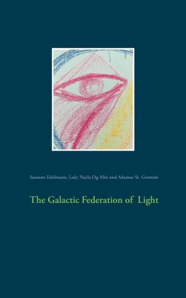 Cover for Edelmann · The Galactic Federation of Lig (Bok) (2019)
