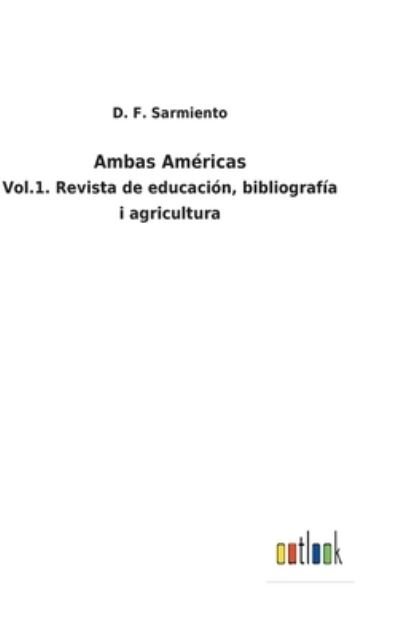 Cover for D F Sarmiento · Ambas Americas (Hardcover bog) (2022)
