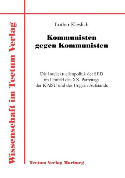 Cover for Lothar Kieslich · Kommunisten gegen Kommunisten (Paperback Book) [German edition] (2011)