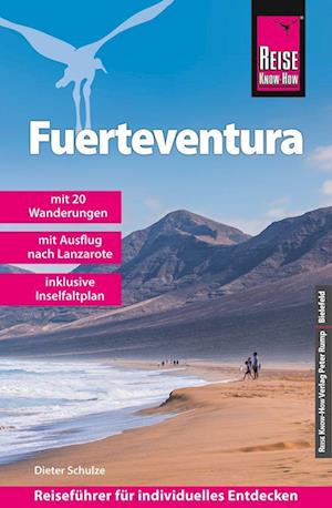 Cover for Dieter Schulze · Reise Know-How Reiseführer Fuerteventura (mit 20 Wanderungen, Faltplan und Ausflug nach Lanzarote) (Pocketbok) (2022)