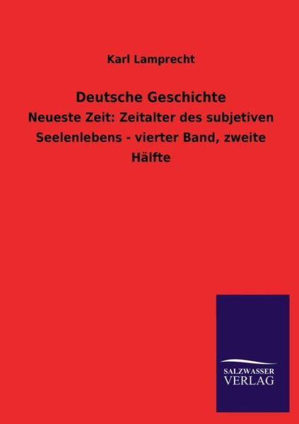 Cover for Karl Lamprecht · Deutsche Geschichte (Paperback Book) [German edition] (2013)