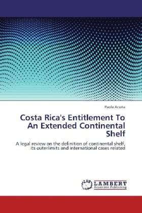 Cover for Acuña · Costa Rica's Entitlement To An Ex (Bog) (2012)