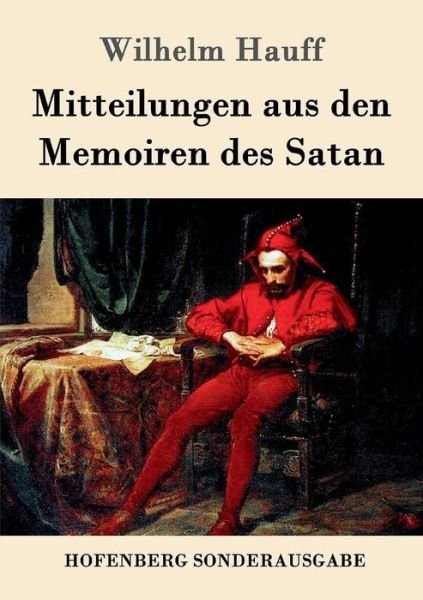 Mitteilungen aus den Memoiren des - Hauff - Books -  - 9783861998228 - December 6, 2016