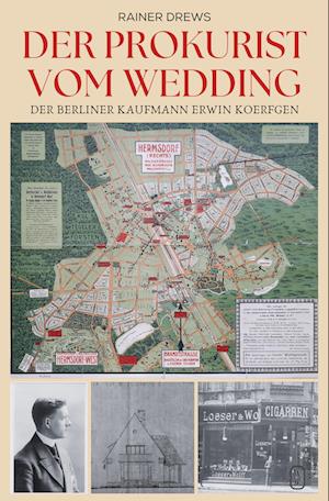 Cover for Rainer Drews · Der Prokurist vom Wedding (Book) (2024)