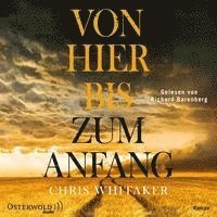 Cover for Chris Whitaker · CD Von hier bis zum Anfang (CD)