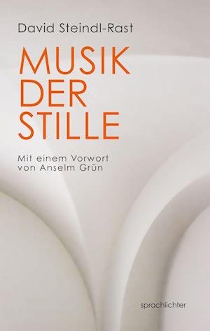 Cover for David Steindl-Rast · Musik der Stille (Bog) (2023)