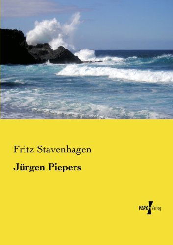 Cover for Fritz Stavenhagen · Jurgen Piepers (Paperback Book) [German edition] (2019)