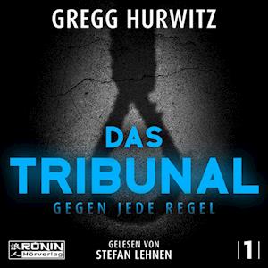 Cover for Gregg Hurwitz · Das Tribunal (Äänikirja (CD)) (2024)