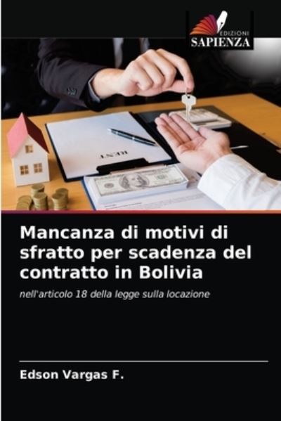 Cover for Edson Vargas F · Mancanza di motivi di sfratto per scadenza del contratto in Bolivia (Paperback Book) (2021)