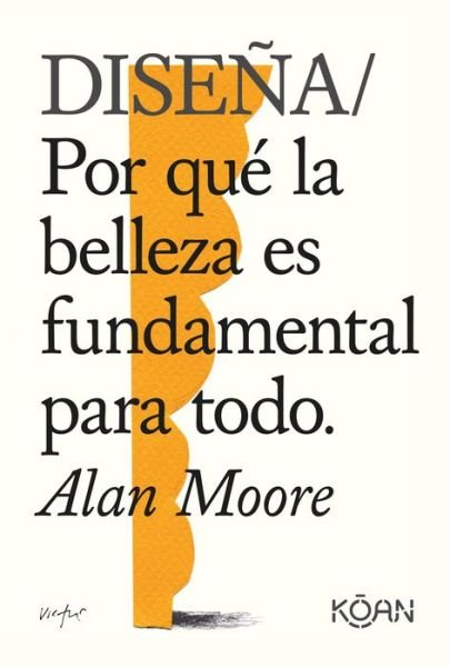 Cover for Alan Moore · Disena (Pocketbok) (2021)