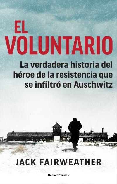 Cover for Jack Fairweather · El Voluntario (Gebundenes Buch) (2020)