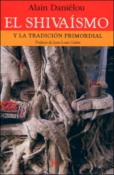 Cover for Alain Danielou · El Shivaismo (Paperback Book) [Tra edition] (2007)