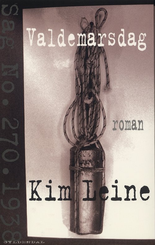Cover for Kim Leine · Valdemarsdag (Sewn Spine Book) [1.º edición] (2008)