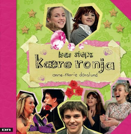 Cover for Anne-Marie Donslund · Isas Stepz - Kære Ronja (Indbundet Bog) [1. udgave] (2010)