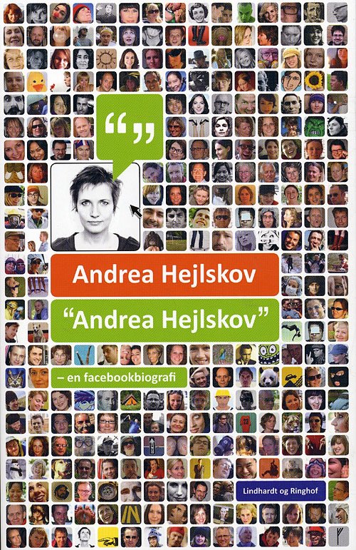 Cover for Andrea Hejlskov · Andrea Hejlskov - en facebook biografi (Poketbok) [1:a utgåva] (2009)