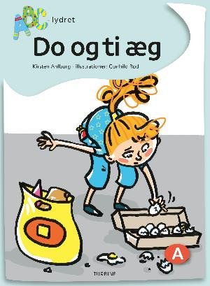 Cover for Kirsten Ahlburg · ABC-lydret: Do og ti æg (Hardcover bog) [1. udgave] (2018)