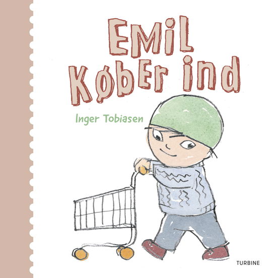 Cover for Inger Tobiasen · Emil køber ind (Cardboard Book) [1er édition] (2022)