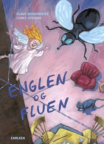 Cover for Claus Senderovitz · Englen og fluen (Bog) [1. udgave] (2003)