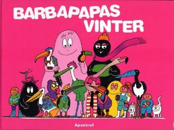Cover for Annette Tison · Barbapapas vinter (Inbunden Bok) [1:a utgåva] (2007)