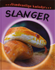 Cover for Selina Wood · Usædvanlige kæledyr: Slanger (Bound Book) [1st edition] (2008)