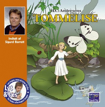 Cover for H. C. Andersen · H.C. Andersens Tommelise (Bok) [1. utgave] (2005)