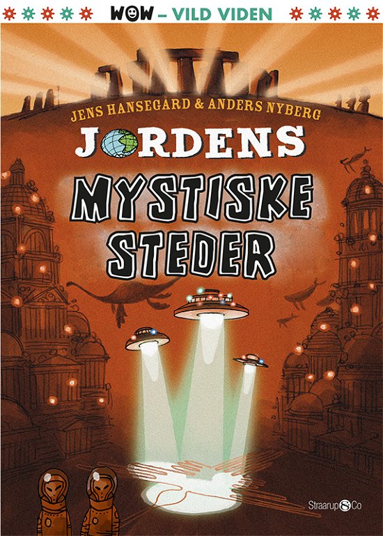 Cover for Jens Hansegård · WOW: Jordens mystiske steder (Innbunden bok) [1. utgave] (2018)