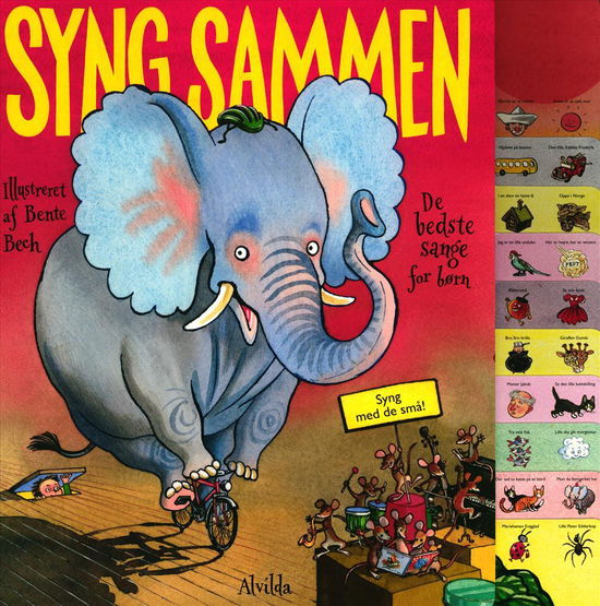 Cover for Bente Bech · Syng sammen - De bedste sange for børn (Cardboard Book) [1e uitgave] (2016)