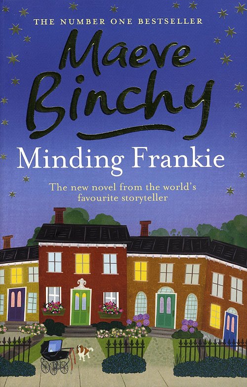 Cover for Maeve Binchy · Minding Frankie (Paperback Book) [1er édition] (2010)